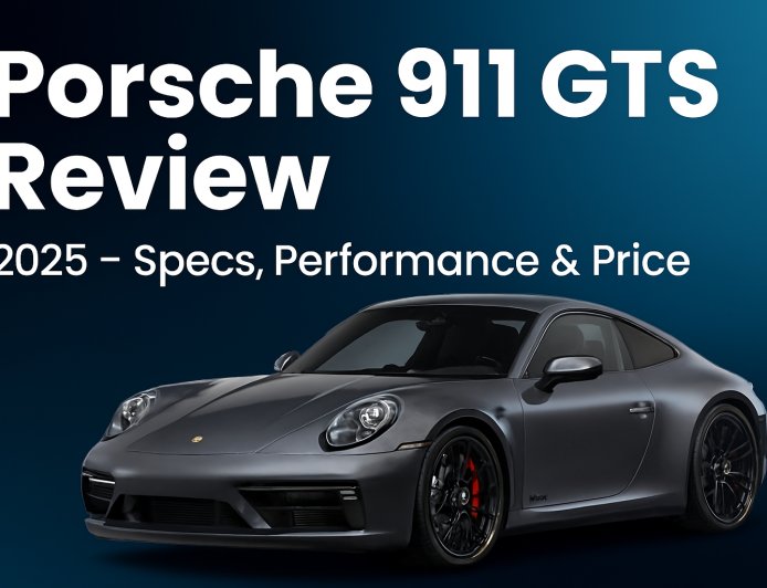 Porsche 911 GTS Review 2025 – Specs, Performance & Price